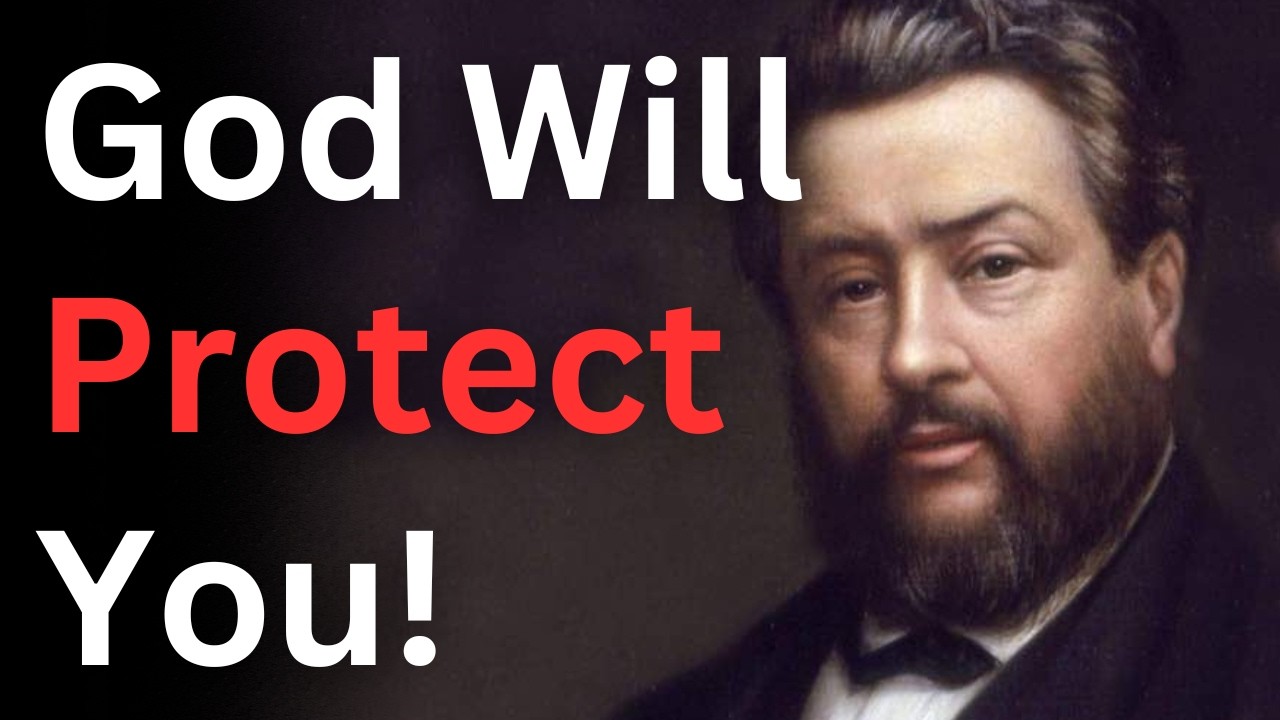 Господь защитит тебя, христианин — Ежедневные размышления Чарльза Сперджена — «Утро и вечер»