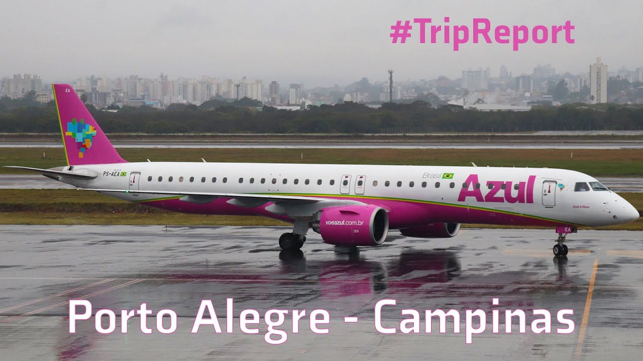 TRIPREPORT | Azul Linhas Aéreas | Embraer E195-E2 | Porto Alegre - Campinas