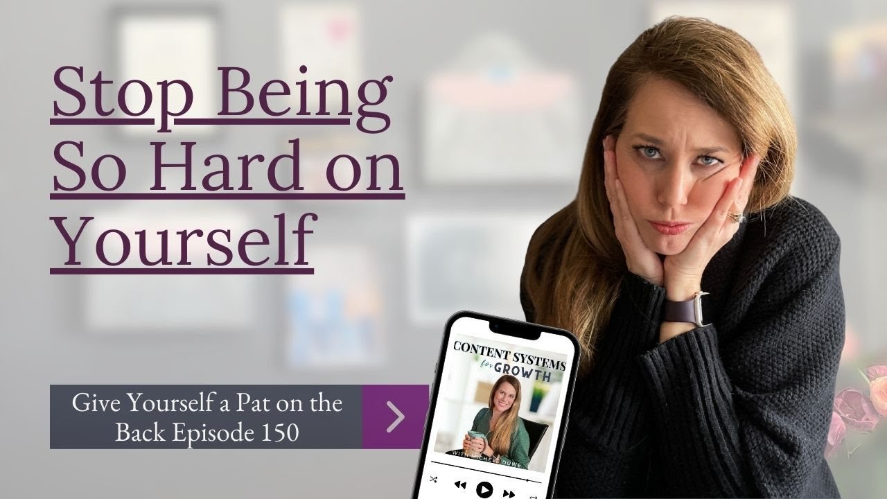 150 | Give Yourself a Pat on the Back  Empower Your Business with Confidence