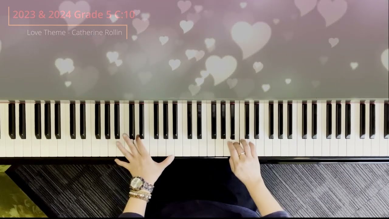 ABRSM Piano 2025 & 2026 Grade 5 C15 - Love Theme by Catherine Rollin （ syllabus list updated)