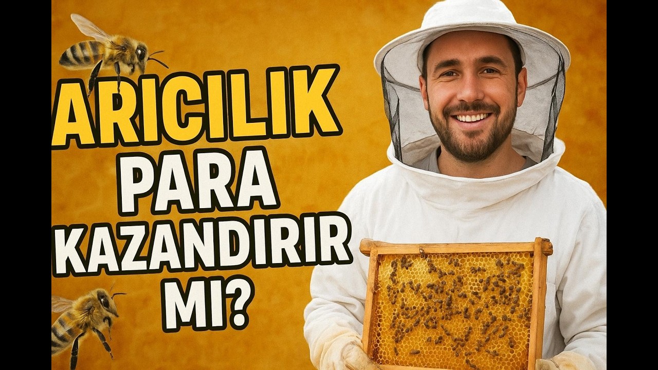 ARICILIKLA PARA KAZANILIR MI? ARICILIK KAR MI? ZARAR MI?