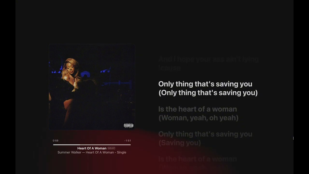 Summer Walker - Heart Of A Woman (Lyrics)