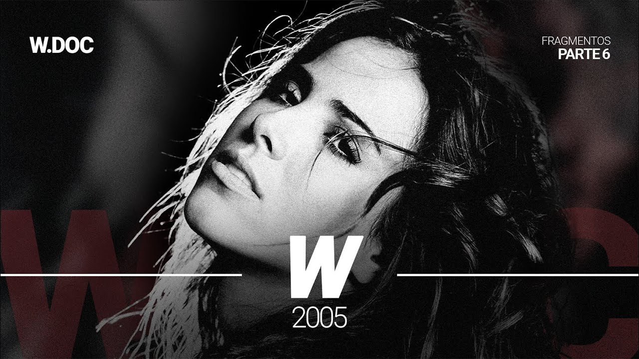 Wanessa Camargo - W.DOC  💿 CD "W" |  Fragmentos Parte 6 🦋