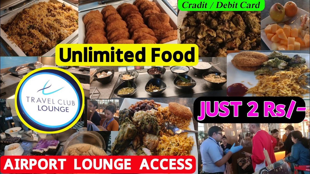Free Airport Lounge Access Just 2 Rs | Enjoy Unlimited Food Kolkata Airport Lounge at 2 Rs #airport