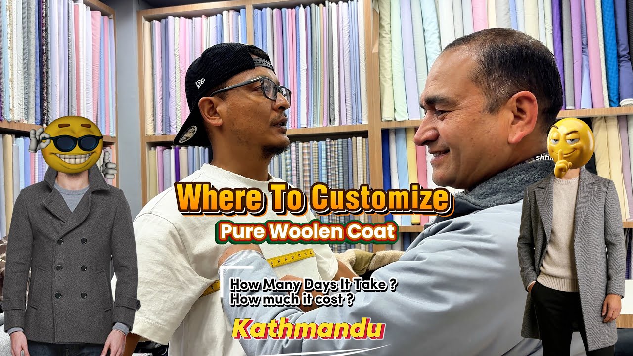 Nepal ma Premium Woolen Coat Customize ko Kati Parna jancha ? Kati din lagcha ? Ra afnai design ma 