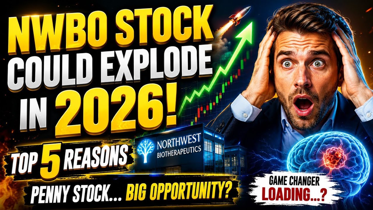 NWBO Stock 2026: Top 5 Reasons This Penny Stock Could Explode | Northwest Biotherapeutics Stock 