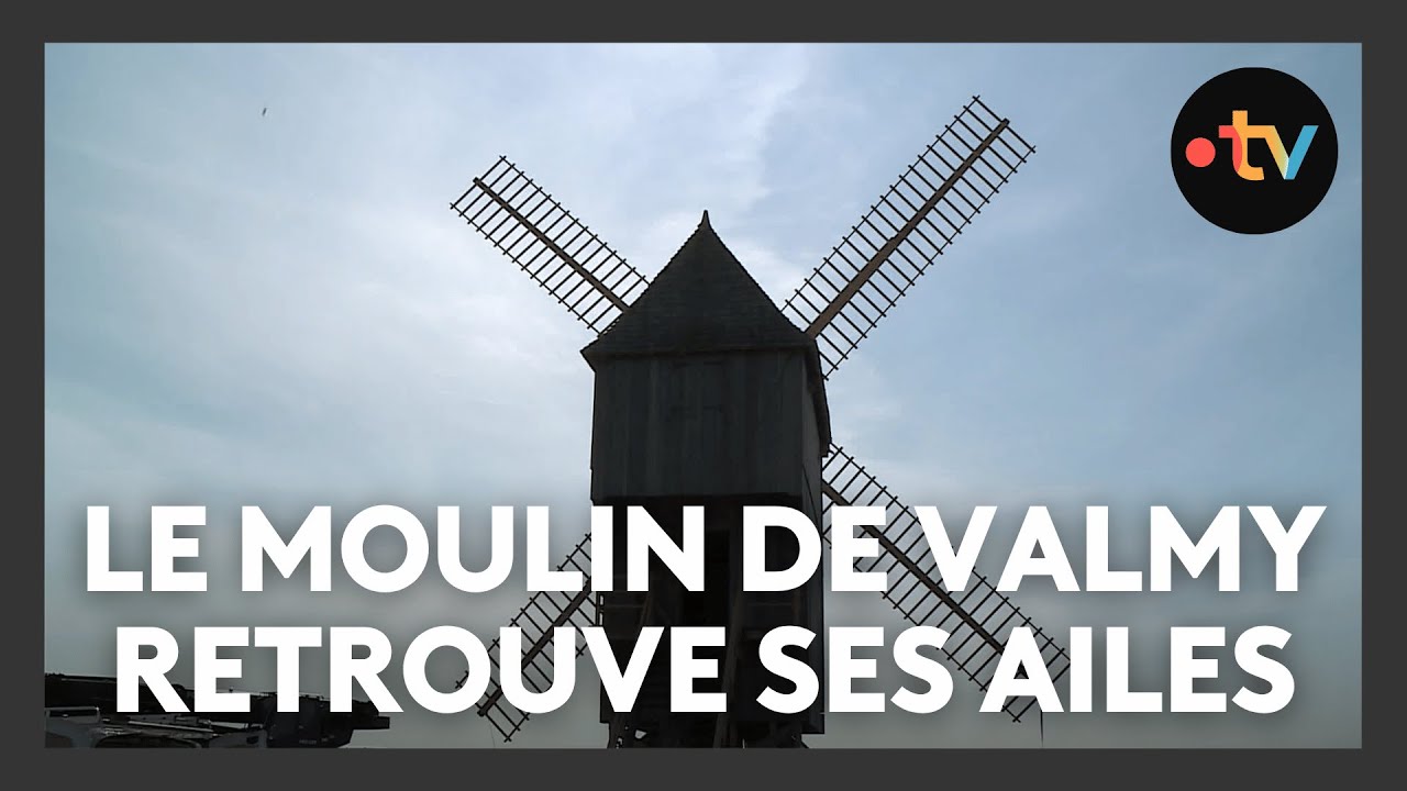 Le moulin de Valmy retrouve ses ailes
