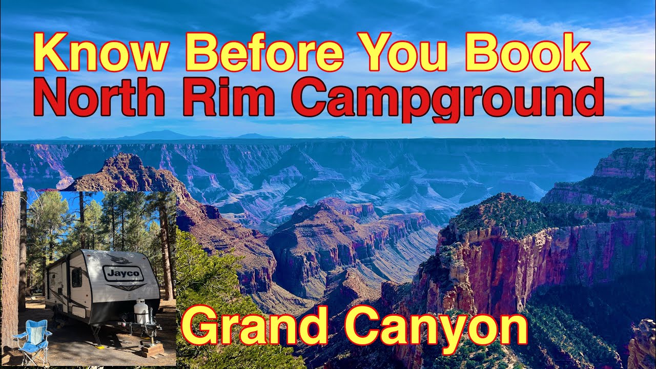 Обзор кемпинга North Rim Grand Canyon: какое место для кемпинга лучшее?