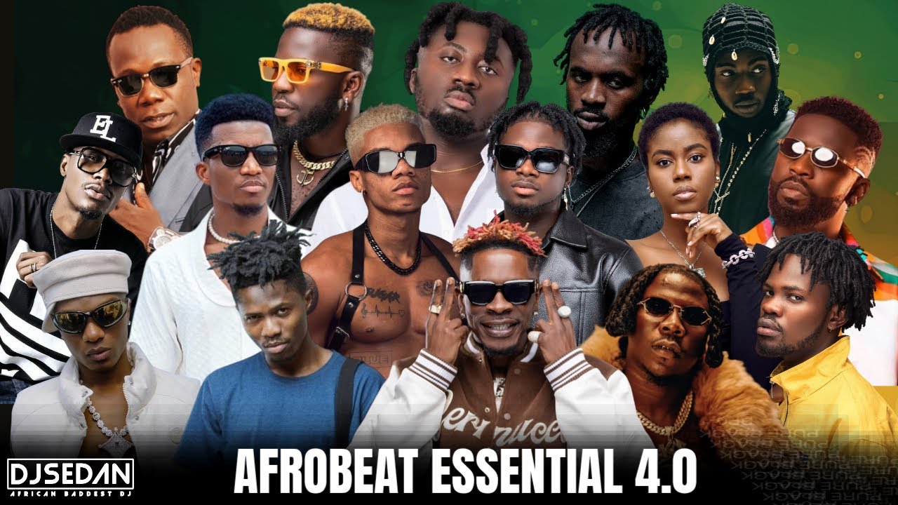 Afrobeat Essential 4.0 | DJ Sedan & Wizkid, Shattaw Wale, Stonebwoy, Duncan Mighty, Kuame Eugene