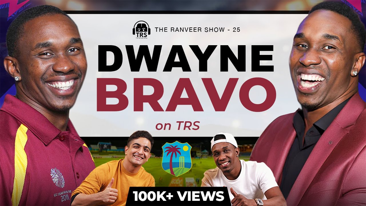 Dwayne Bravo On Self Belief, Cricket Career & West Indies Cricket Conditions | The Ranveer Show 25