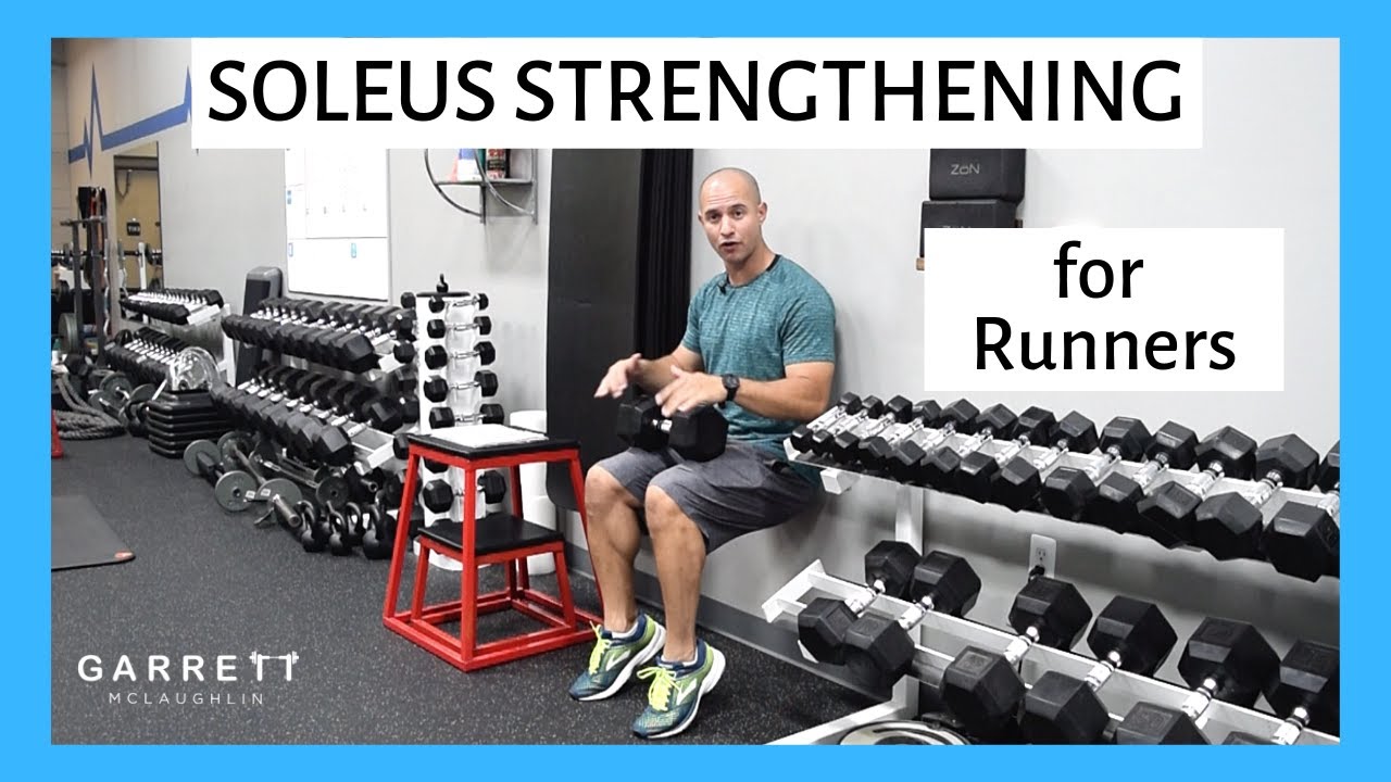 Soleus Strengthening for Runners
