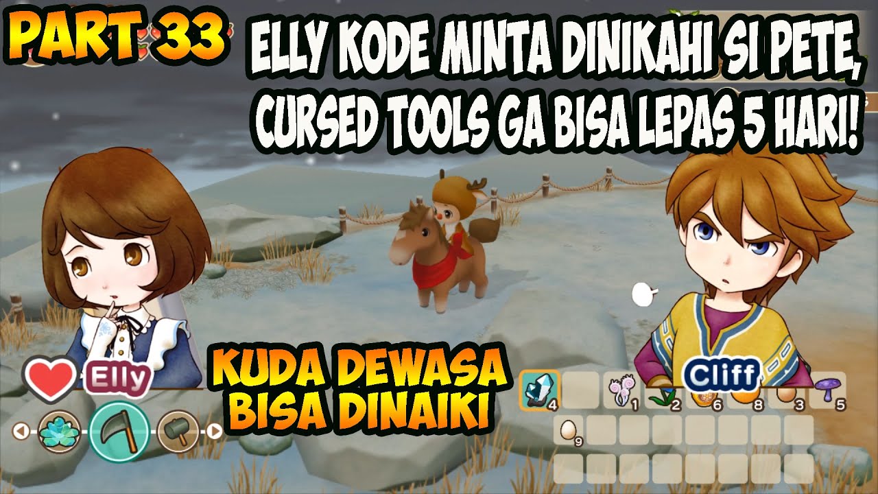 Tersiksa Kena Kutukan 5 Hari, Elly Minta Dinikahi, Event Cliff - Harvest Moon REMAKE Part 33