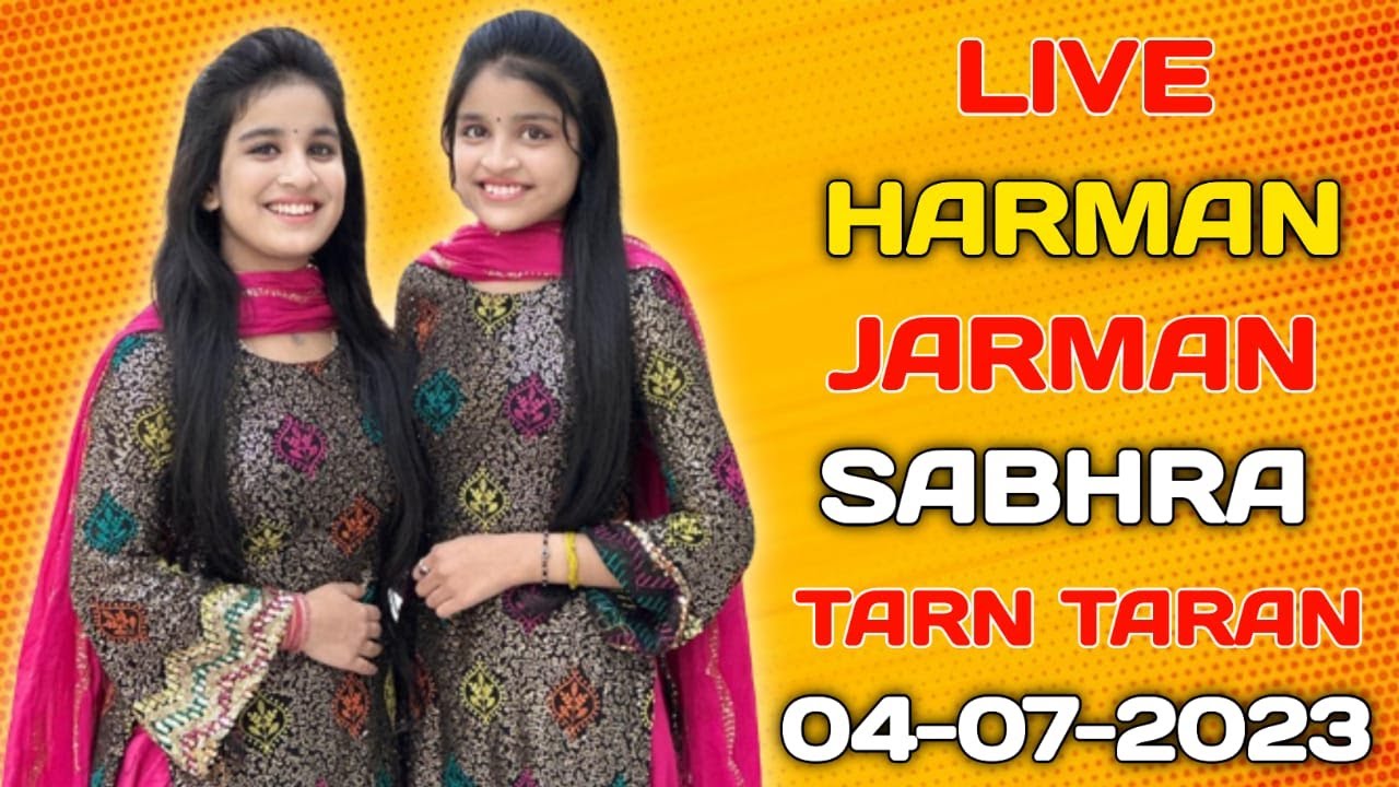 LIVE🔴HARMAN & JARMAN || SABHRA (TARN TARAN) CULTURAL PROGRAM (04-07-2023) || 6283130312 || MAJHA TV