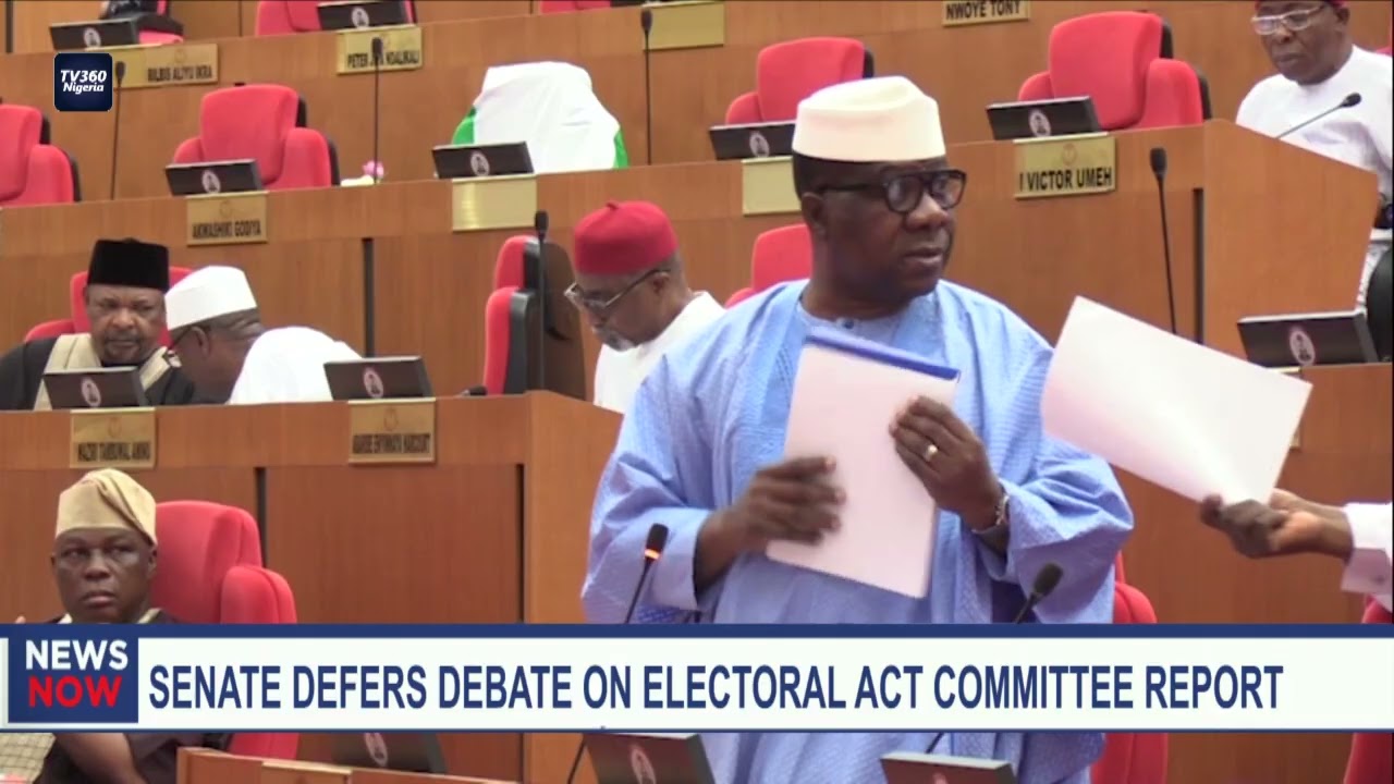 Senate Defers Debate on Electoral Act Committee Report