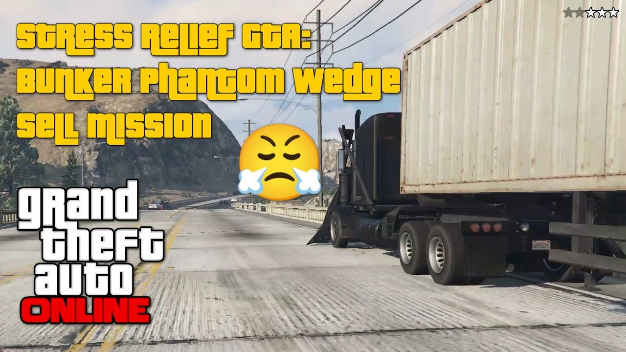 GTA Online Stress Relief in Phantom Wedge Bunker Sell Mission