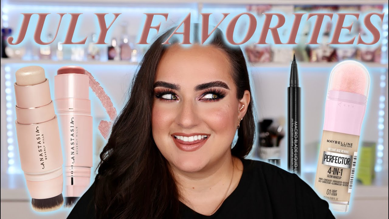 JULY FAVORITES | 2021