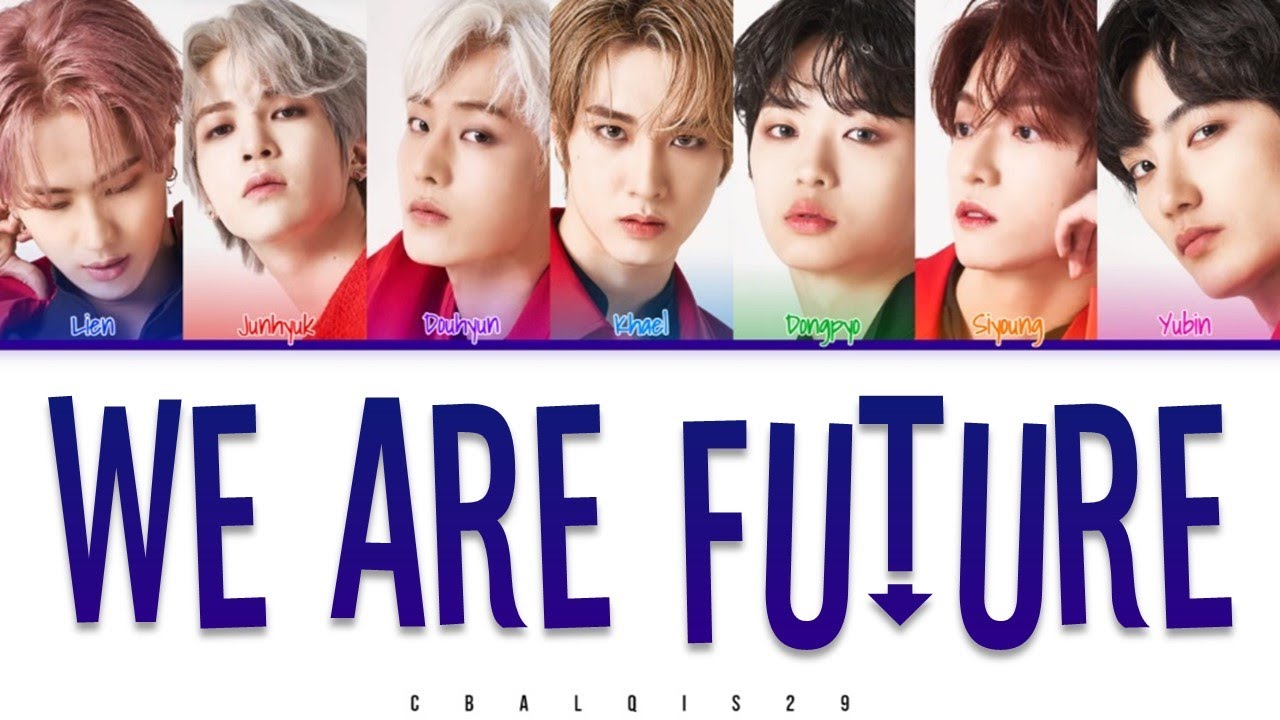 MIRAE (미래소년) - 'WE ARE FUTURE' (Color Coded Lyrics Eng/Rom/Han/가사)