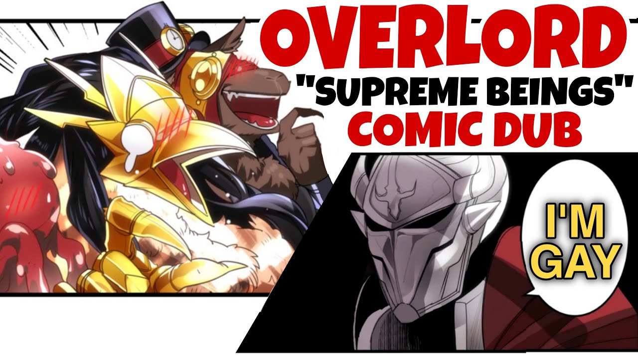 What If the Other Supreme Beings Came to Nazarick | OVERLORD Comic Dub Compilation SUPREME BEINGS #1