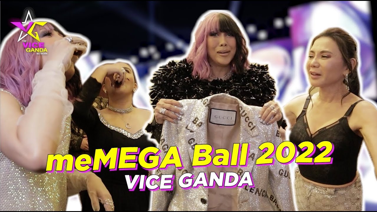 meMEGA Ball 2022 | VICE GANDA