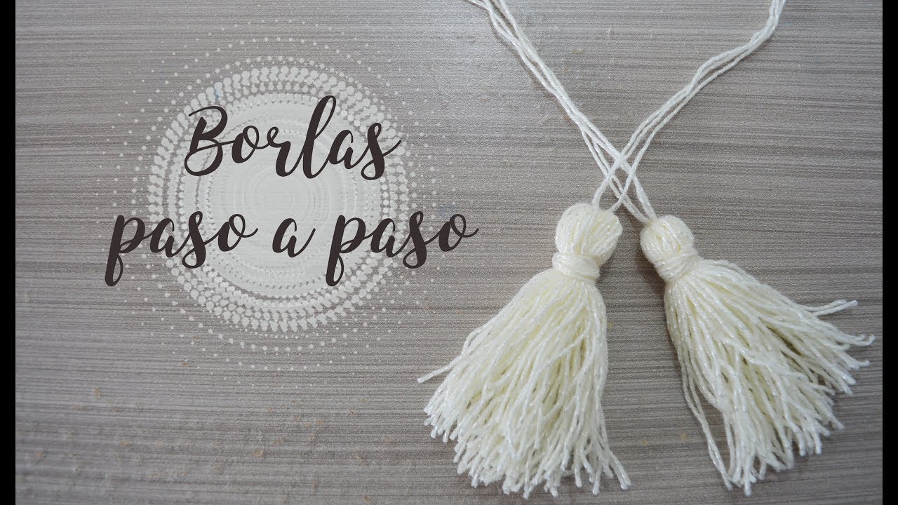 Borlas paso a paso