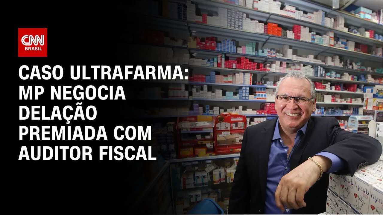 Caso Ultrafarma: MPSP negocia delação premiada com auditor fiscal | CNN NOVO DIA
