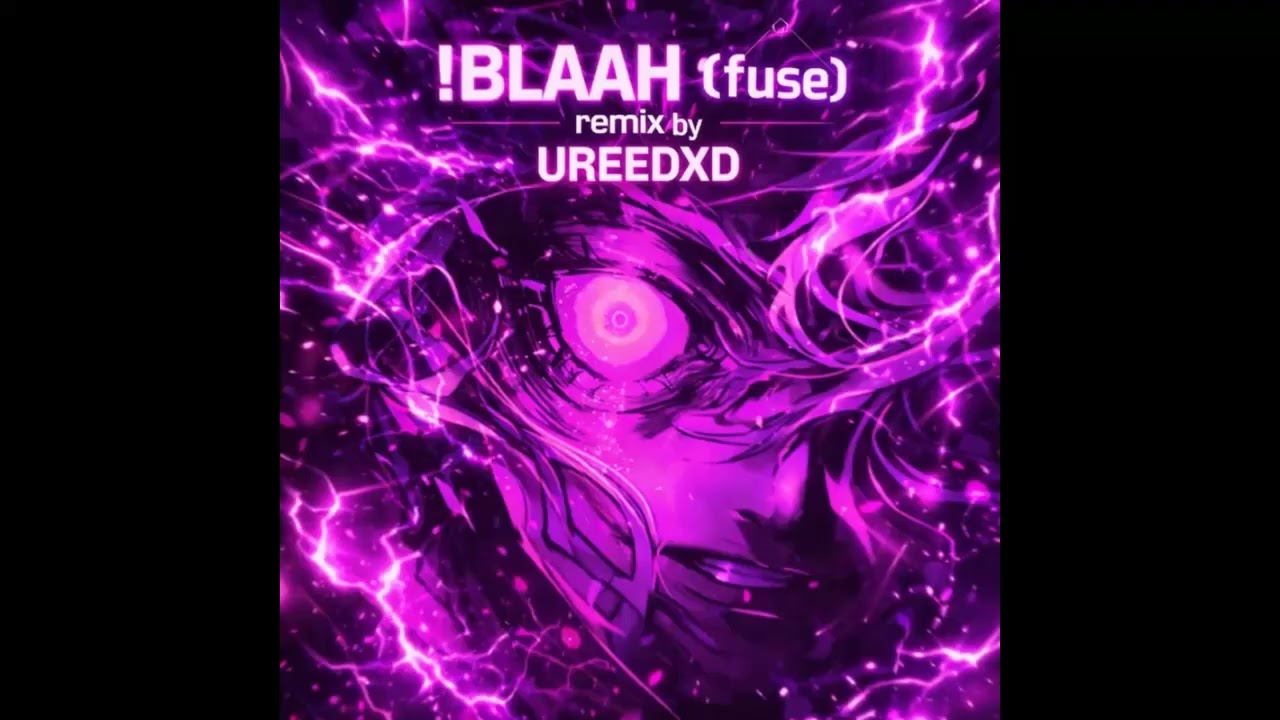 !BLAAH(fuse)Synthwave Remix By UREEDXD