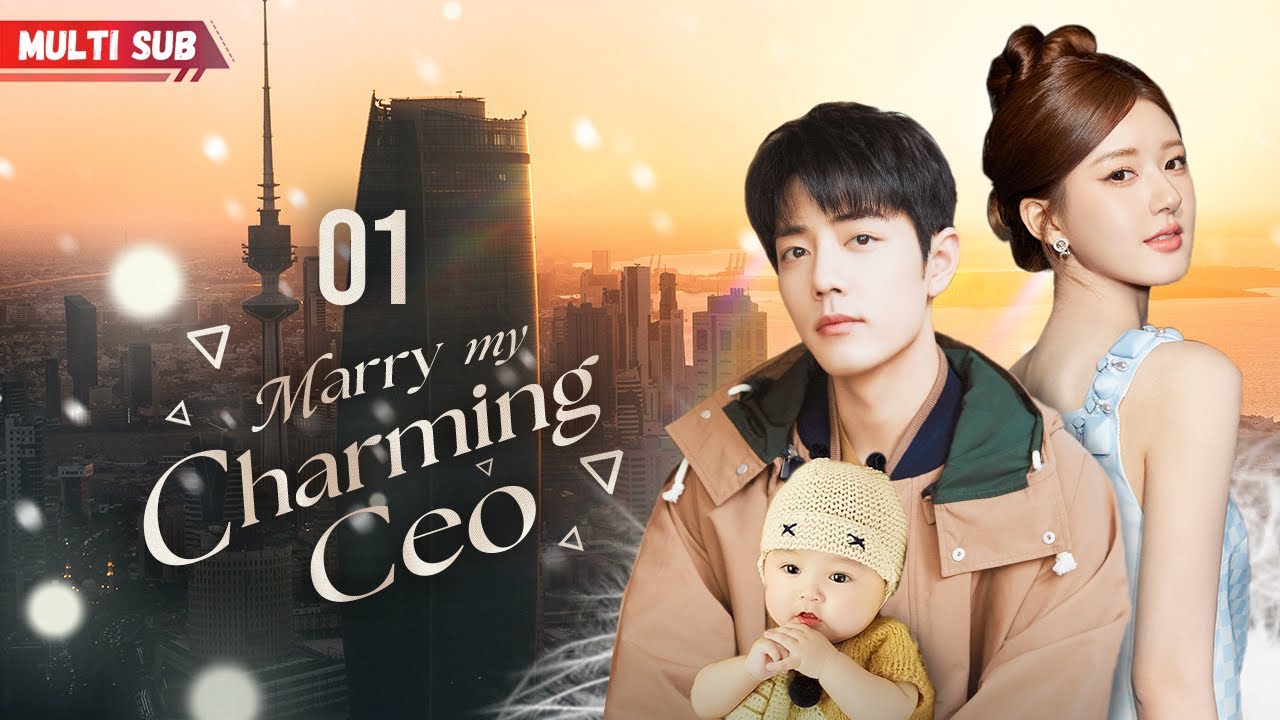Женись на Обаятельного CEO💘01 Пьяная девушка провела ночь с CEO,у которого уже была невеста,и она бе
