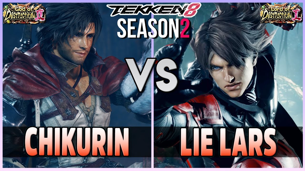 Tekken 8  ▰  CHIKURIN (Clive) Vs LIE LARS (Lars) ▰ High Level Matches!