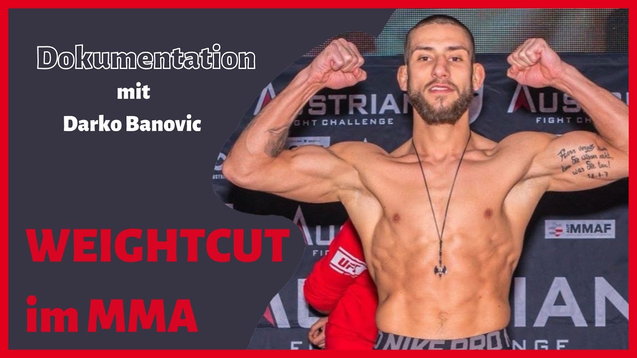 Weightcut im MMA - mit Darko Banovic  (UT: Deutsch, Englisch, Bosnisch)