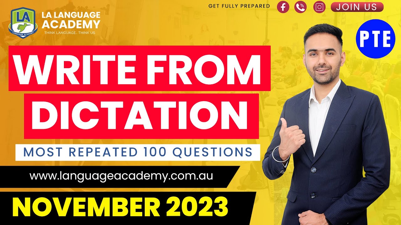 PTE Listening Write From Dictation | November 2023 Exam Predictions | LA Language Academy PTE NAATI