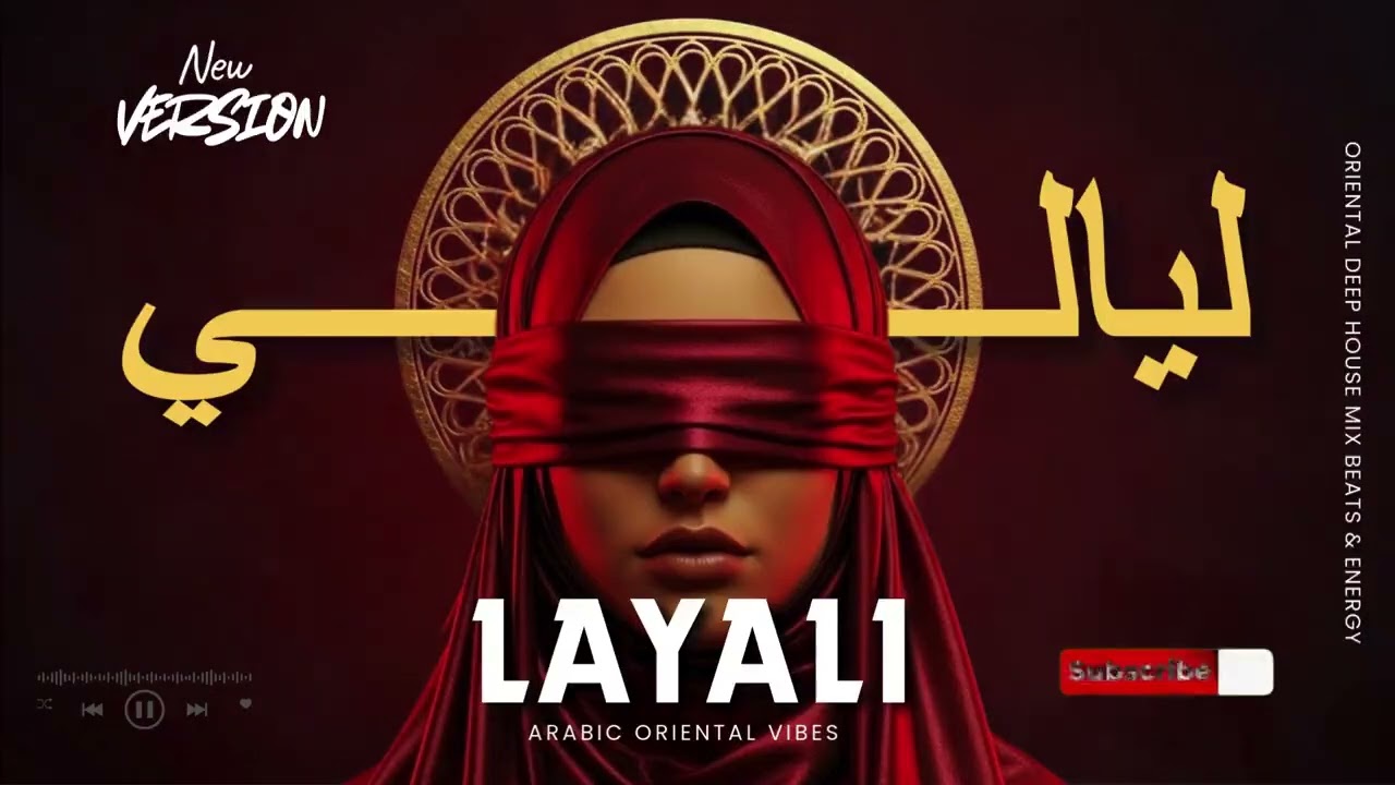 Layali &mdash; ليالي 🔥 Arabic Deep House DJ Mix Oriental Techno Beats