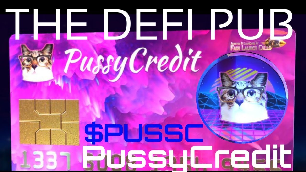 PussyCredit - Currency of Kings ($PUSSC)