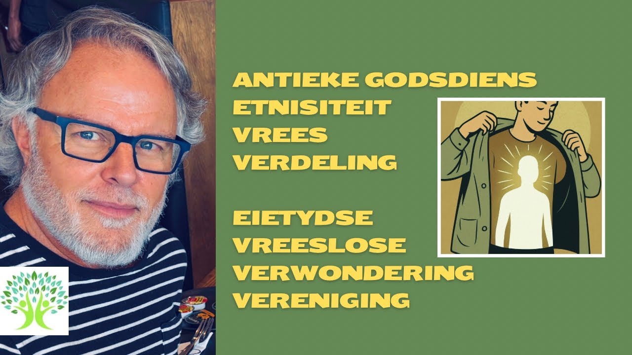 Van antieke etnisiteit, vrees en verdeling na eietydse vreeslose verwondering • Philip Liebenberg