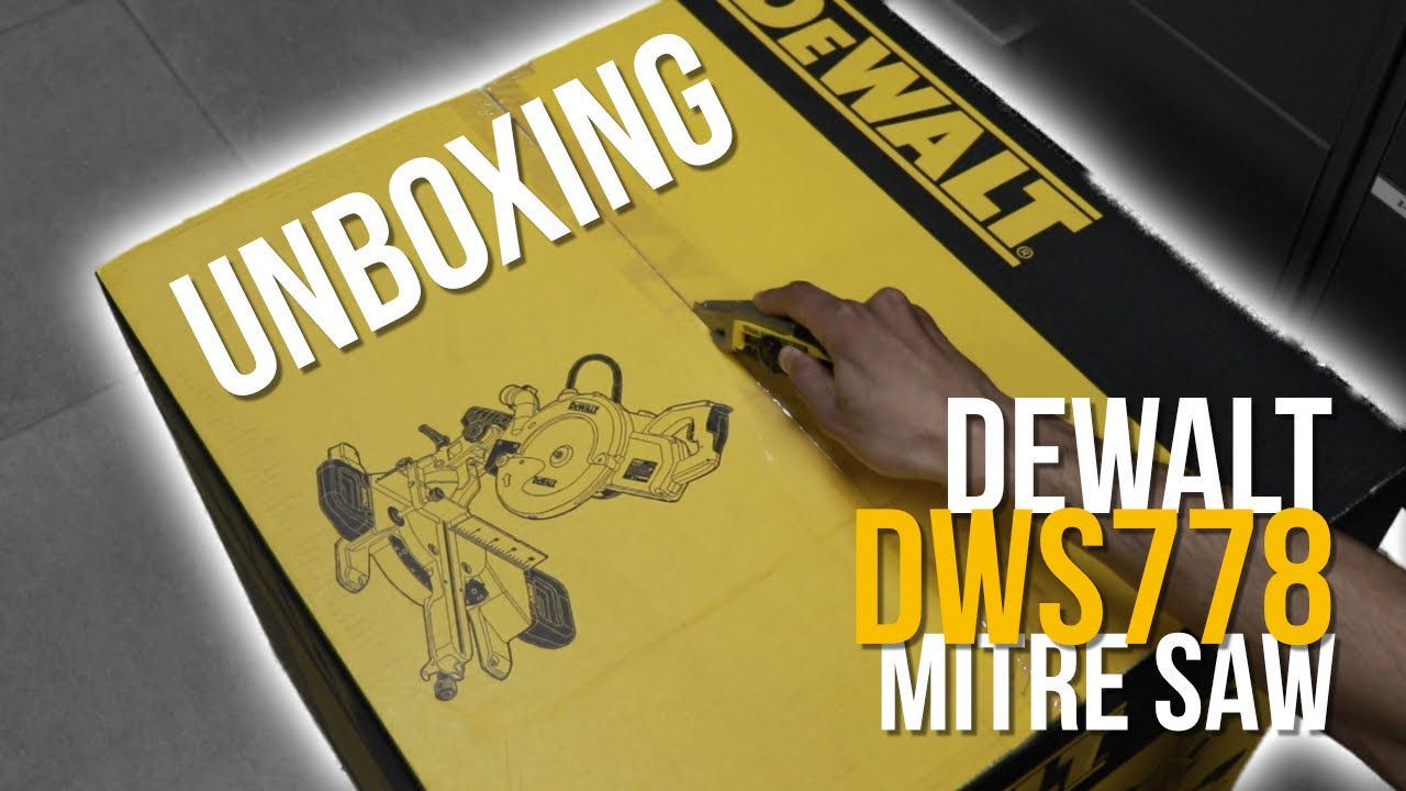 DEWALT DWS778 Sliding Mitre Saw 250mm with XPS | Unboxing