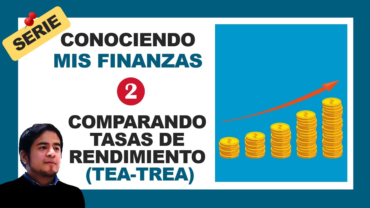 ✅ TASA DE RENDIMIENTO EFECTIVA ANUAL 📢 Qué es una tasa de rendimiento