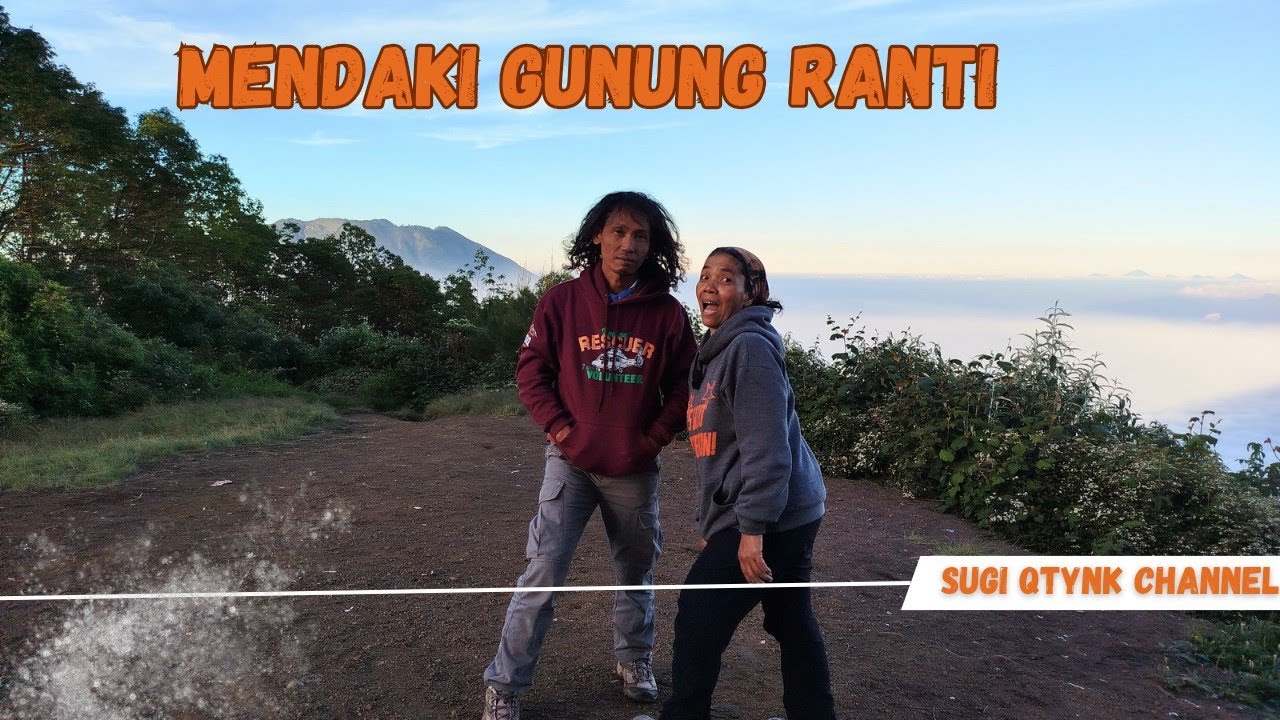 Mendaki  Gunung Ranti 2601 Mdpl, Banyuwangi, Jawa Timur