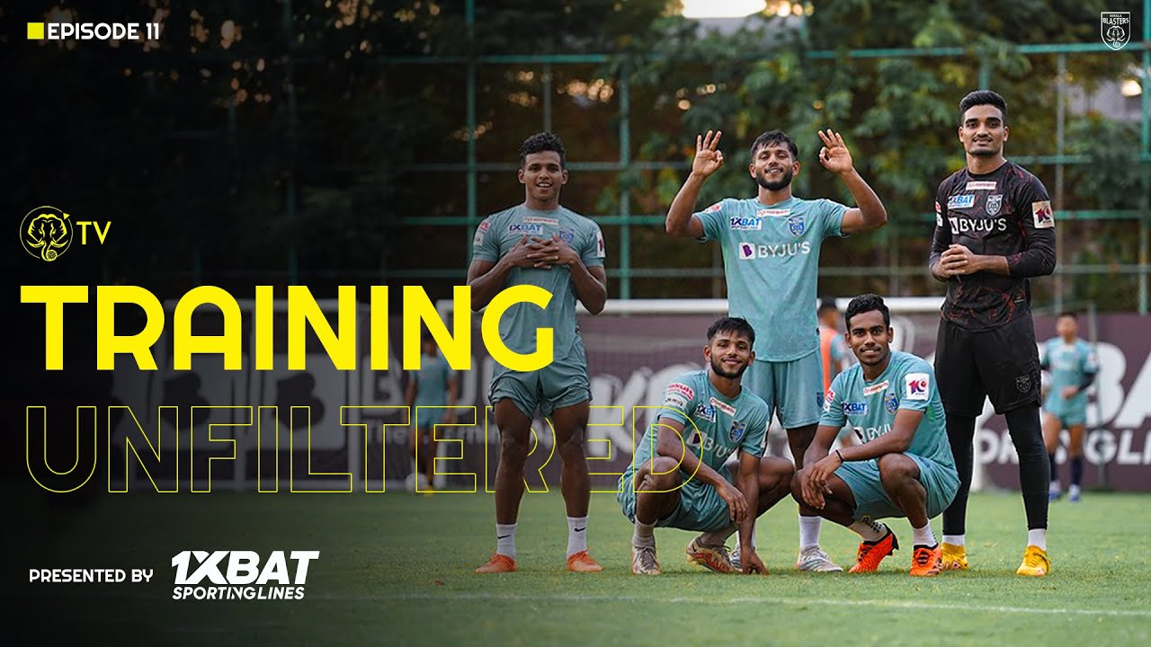 Training Unfiltered 11| Kerala Blasters | KBFC | ISL 2023-24