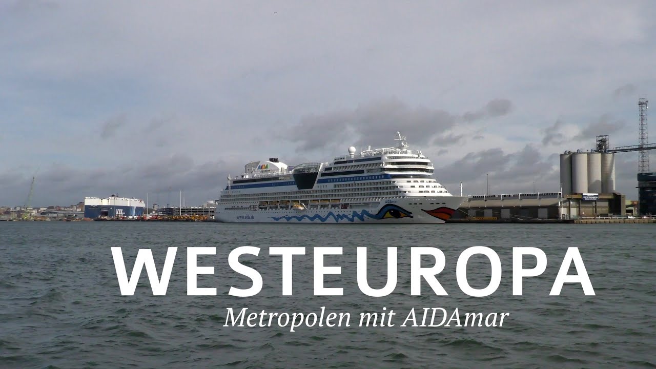 AIDAmar – Metropolen in Westeuropa