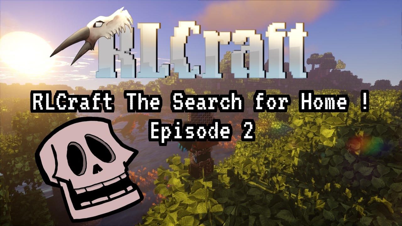 RLCraft The Search for Home! | Episode 2