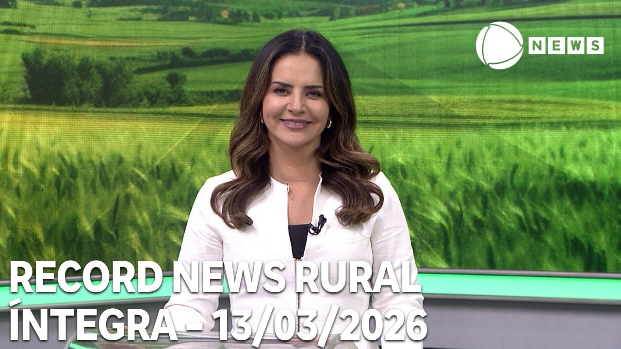 Record News Rural - 13/03/2026