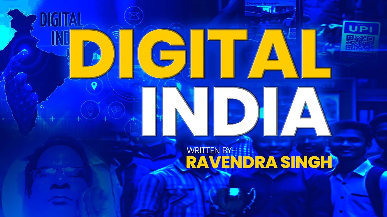 Digital India, No cash Only Digital- written by Ravendra Singh, SKS Videos