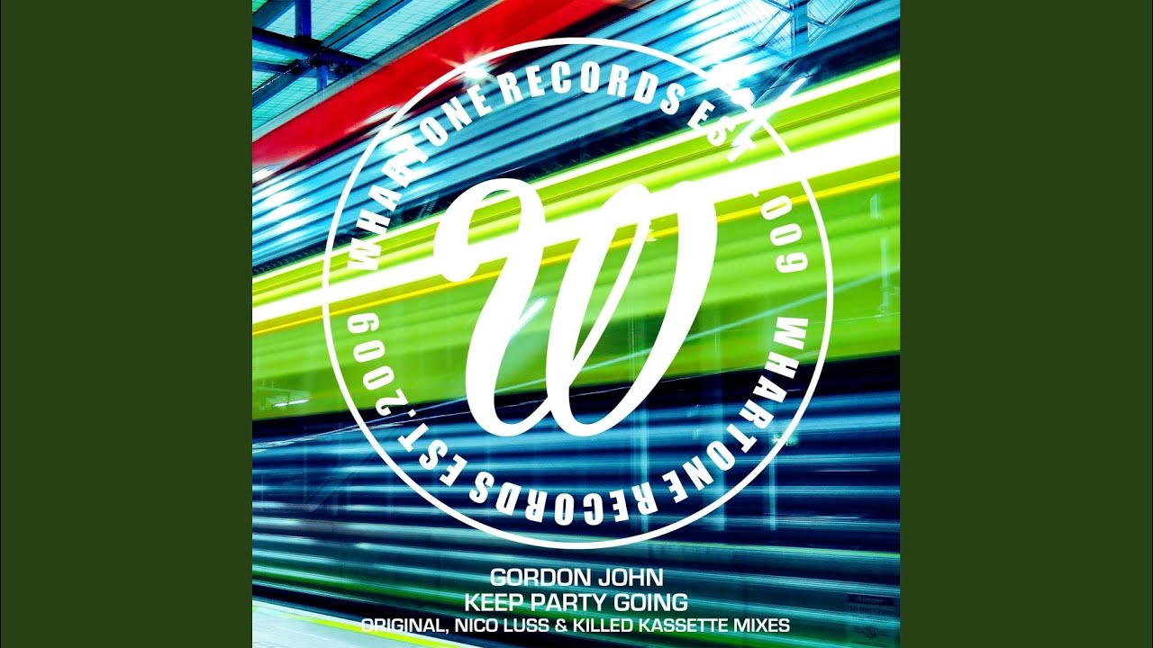 Keep Party Going (Original Mix)