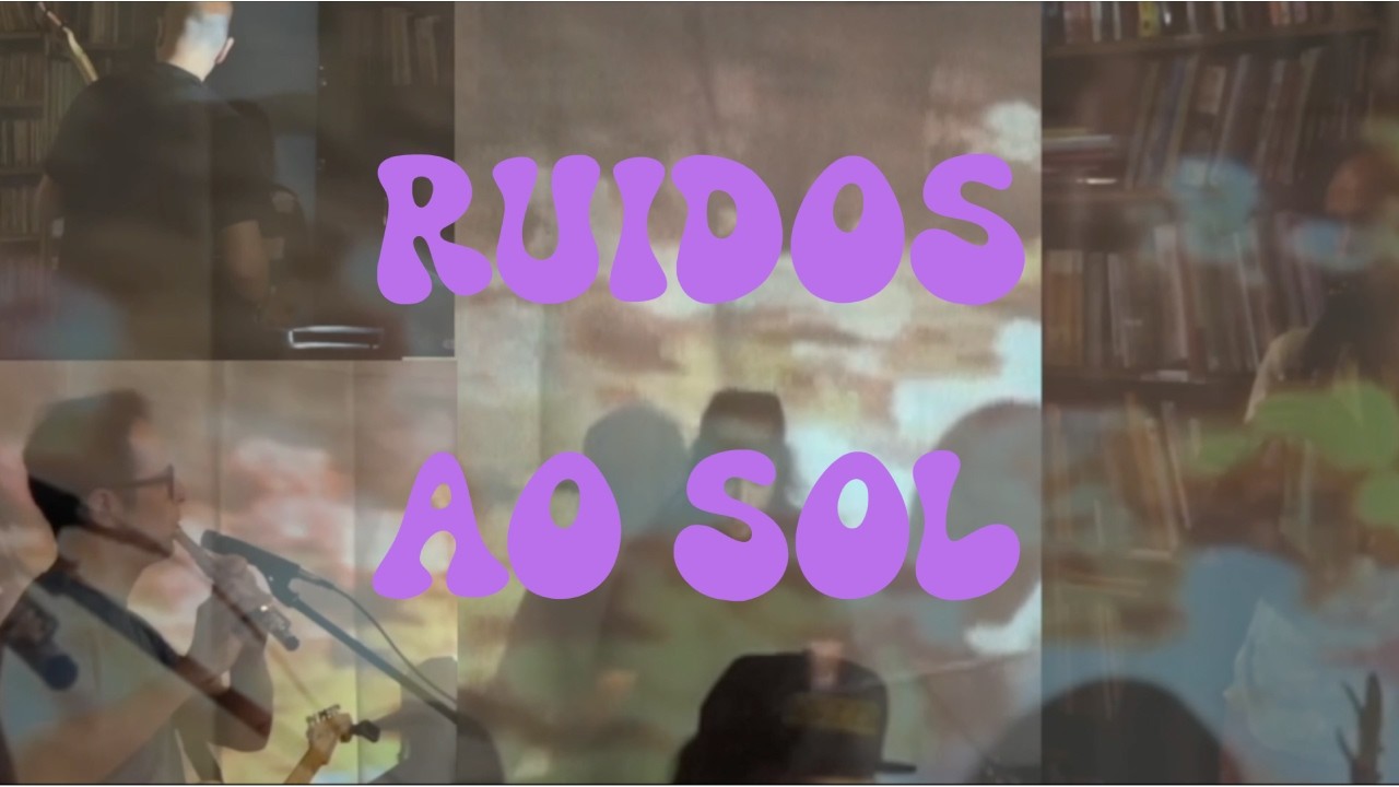 ORQUESTRA PATAFISICA - RUÍDOS AO SOL