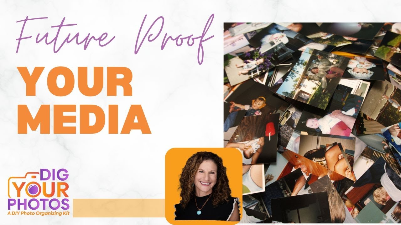 Future-Proof Your Media: Learn How to Protect, Organize & Preserve Your Photos for Generations