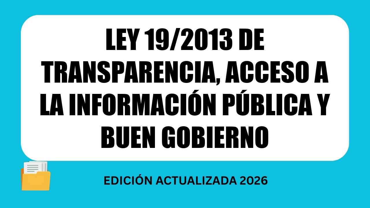 Ley 19/2013 de transparencia, acceso a la información pública y buen gobierno | AUDIO LEY COMPLETA