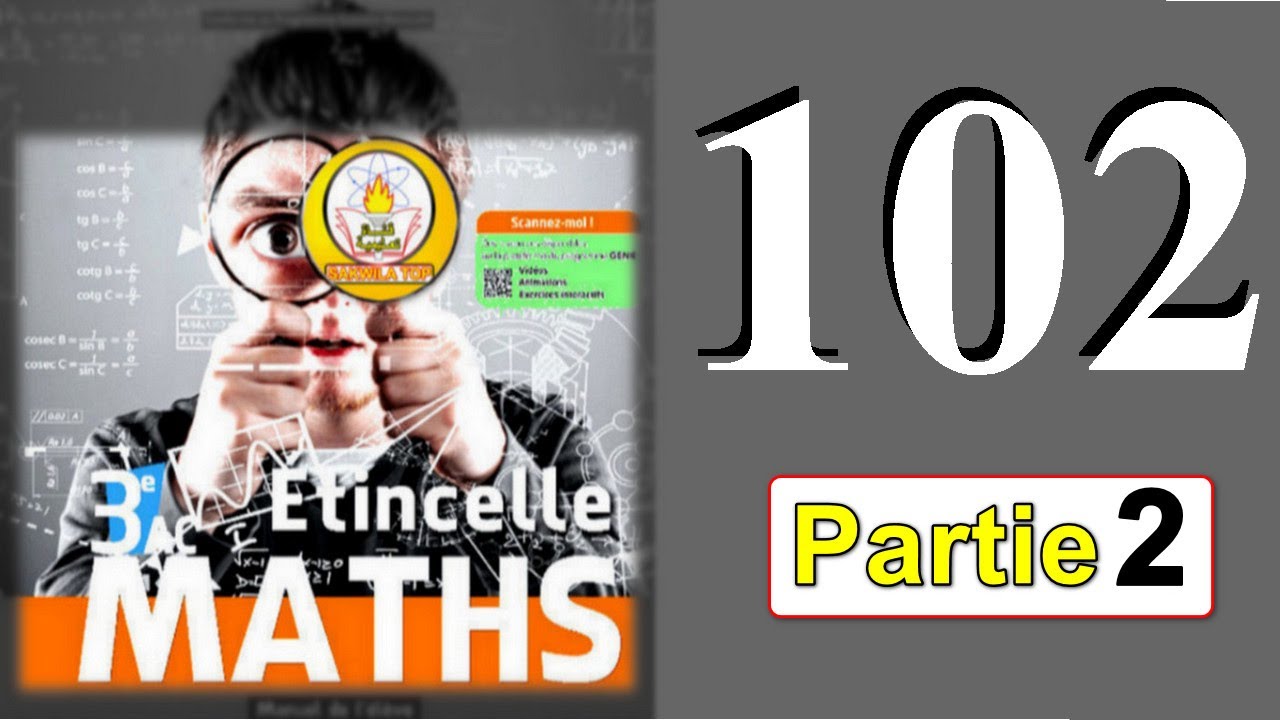 sakwilatop | Etincelle maths 3AC page 102 partie 2 تصحيح سلسلة تمارين @sakwilatop #maths