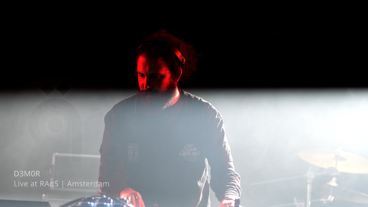 D3M0R ديمور Dj set at RAqS (Amsterdam)