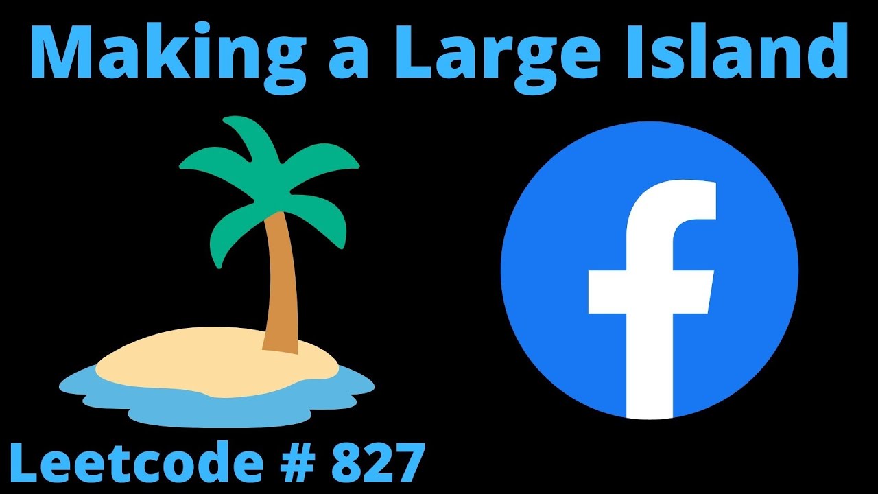 MAKING A LARGE ISLAND | LEETCODE # 827 | PYTHON SOLUTION