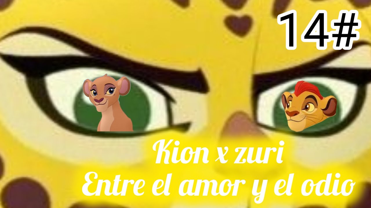 Kion x zuri entre el amor y el odio| cap 14: Recuentro de hermanos