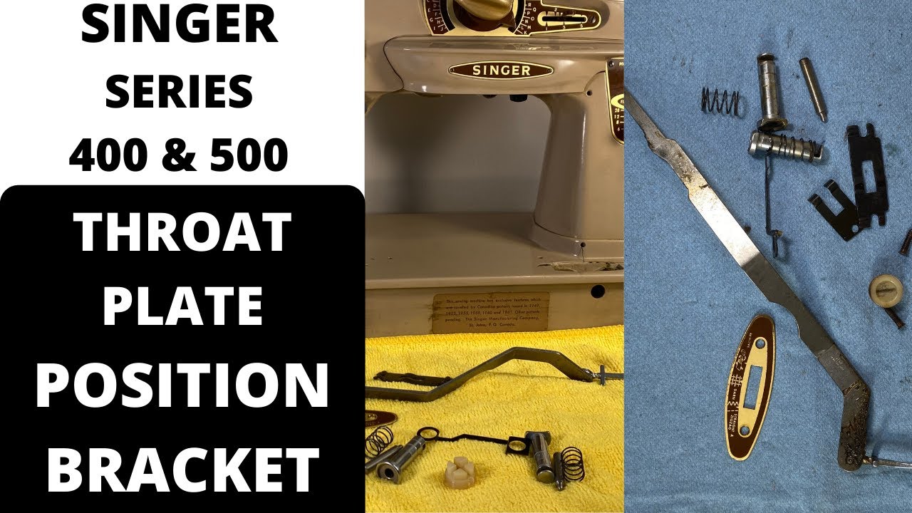 SINGER 400 & 500 SERIES THROAT PLATE POSITION BRACKET CLEAN & LUBE